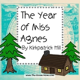 The Year of Miss Agnes Novel Unit