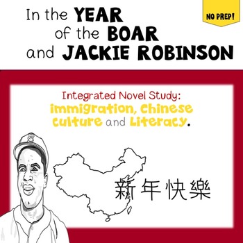 Preview of The Year of the Boar and Jackie Robinson-Integrated Novel Study