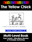 The Yellow Chick Multilevel KinderReaders Book for Beginni