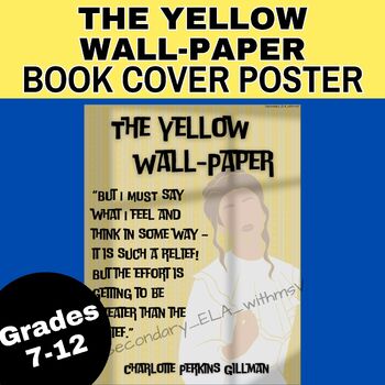 Preview of The Yellow Wall-Paper Charlotte Perkins Gilman Bulletin Board Perkins