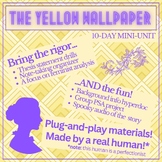 The Yellow Wallpaper + Analytical Paragraph Mini-Unit