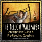 The Yellow Wallpaper: Anticipation Guide and Pre Reading Q