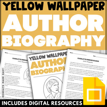 Preview of The Yellow Wallpaper Author Biography and Questions - Charlotte Perkins Gilman