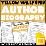 The Yellow Wallpaper Author Biography and Questions - Char