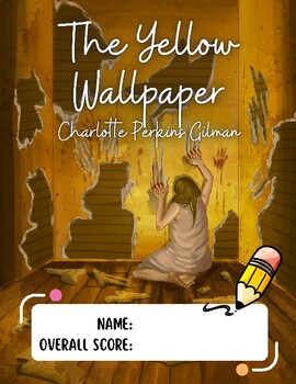 Preview of The Yellow Wallpaper Essay (Step-By-Step Workshop & Rubric)