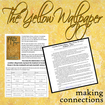 The Yellow Wallpaper -- Making Connections -- Author's Purpose by Tori  Allred