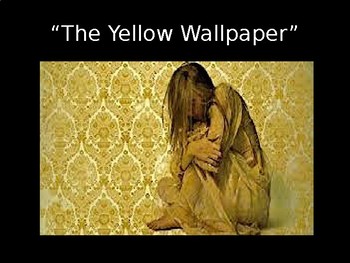 Preview of The Yellow Wallpaper PowerPoint
