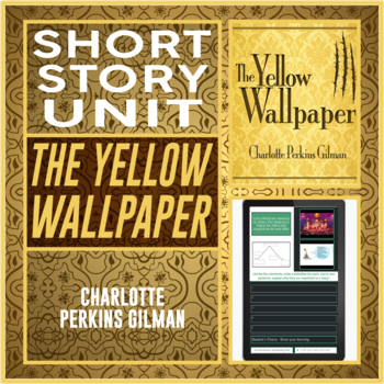 The Yellow Wallpaper Short Story Unit By Teacher For Inclusion TpT   Original 6443463 1 