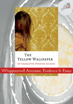 The Yellow Wallpaper by Charlotte Perkins Gilman — Two Annotations