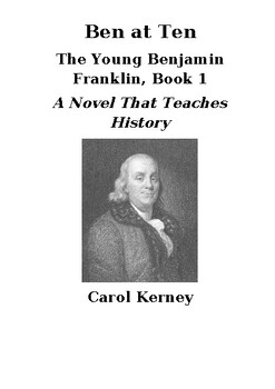 Preview of The Young Benjamin Franklin, Book 1: "Ben at Ten"