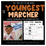 The Youngest Marcher Text Dependent Book Study Activities