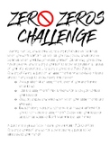 The Zero Zeros Challenge