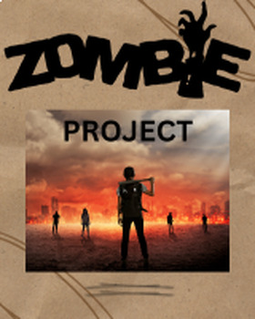 Preview of Zombie Apocalypse Unit - End of the Year Project or Emergency Sub Lesson Plans