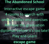 The abandoned school (free escape game)