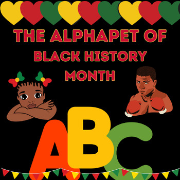 Preview of The alphapet black history month