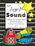 The /ar/ Sound - R Controlled Vowel Lesson Plans and Activ