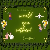The big book of “Would you rather ?”