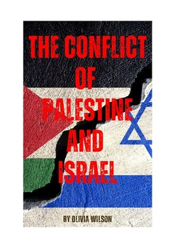 Preview of The conflict of Palestine and Israel 2024