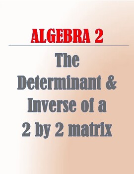 Preview of The determinant and inverse of a 2 by 2 matrix