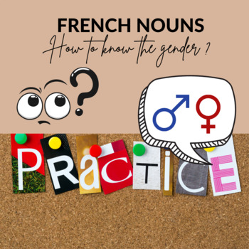 The gender of French nouns - masculin ou féminin by French Project