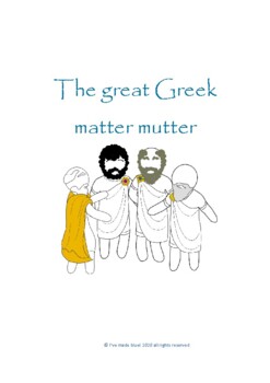 Preview of The great Greek matter mutter