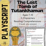 The lost tomb of Tutankhamun - Playscript