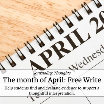 Preview of The month of April: Free Write Journaling Prompts with Rubrics
