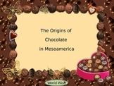 The origins of chocolate in Mesoamerica