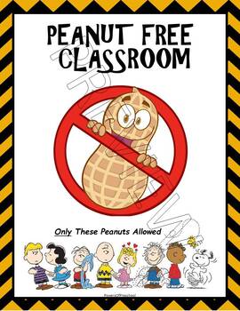 Preview of The peanut gang charlie brown snoopy inspired  peanut free classroom sign