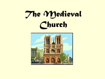 Preview of The Christian Church in the Middle Ages - How do we know it was powerful?