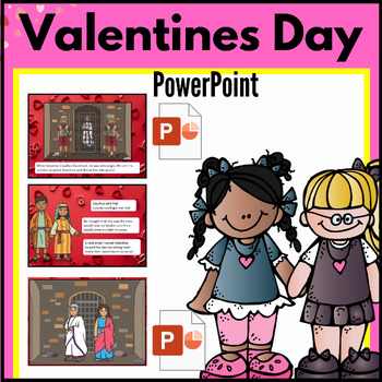 Preview of The story of Valentine PowerPoint - Valentine's day slides activities