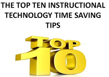 Preview of The Top 10 Instructional Technology Time Saving Tips