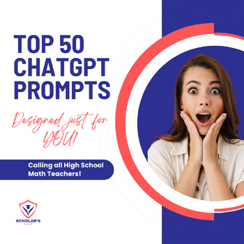 Preview of The top 50 chatGPT prompts tailored for High School Math Teachers