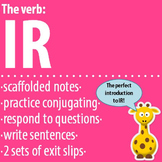 Spanish 1 - The verb: IR - Intro, Practice, Respond, Write!