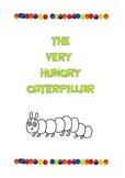 The very hungry caterpillar