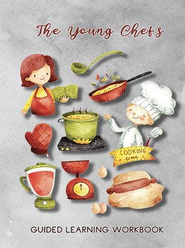 Preview of The young Chef’s Journal workbook / Cookery / Home economics unit study