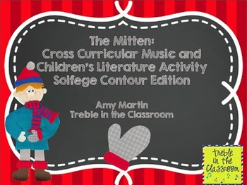 Preview of The Mitten: Music and Literature Activity Set