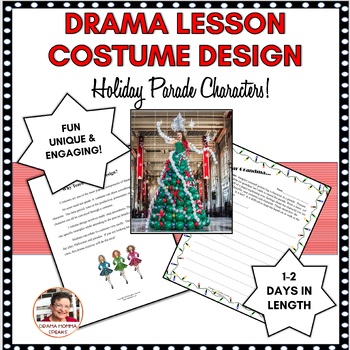 Preview of Theater Arts Lesson Costume Design with Holiday Parade Characters | Thanksgiving