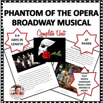 Preview of Broadway Musical Unit And Study Guide For Phantom of the Opera Grades 8 to 10