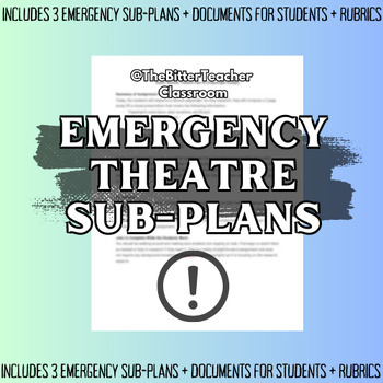 Preview of Theater Emergency Sub Plans