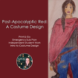 Theater Sub Plan! Post-Apocalyptic Red: A Costume Design