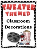 Theater Themed Classroom Decorations