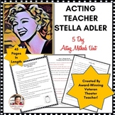 Drama Theory Acting Styles Unit The Stella Adler Acting Me