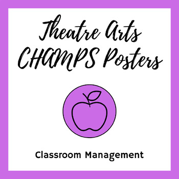 Preview of Theatre Arts CHAMPS Posters