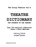 Theatre Dictionary - Over 750 Practical Theatrical Terms &