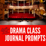 Theatre Drama Class Journal Prompts High School Acting Qui