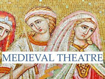 Preview of Theatre History Part 5: Medieval Theatre (FULL LESSON)