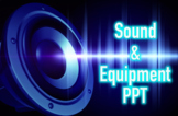 Theatre Production 11, Sound - What is Sound and Equipment? 