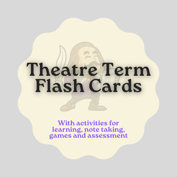 Preview of Theatre Term Flashcards and Activities
