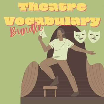 Preview of Dramatic Dialogue Discovery: Ignite Passion with this Theatre Vocabulary Unit!